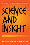 Science and Insight for Science Fiction Writers